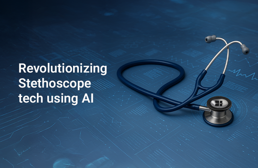 How AI is enhancing Stethoscope Technology in 2025